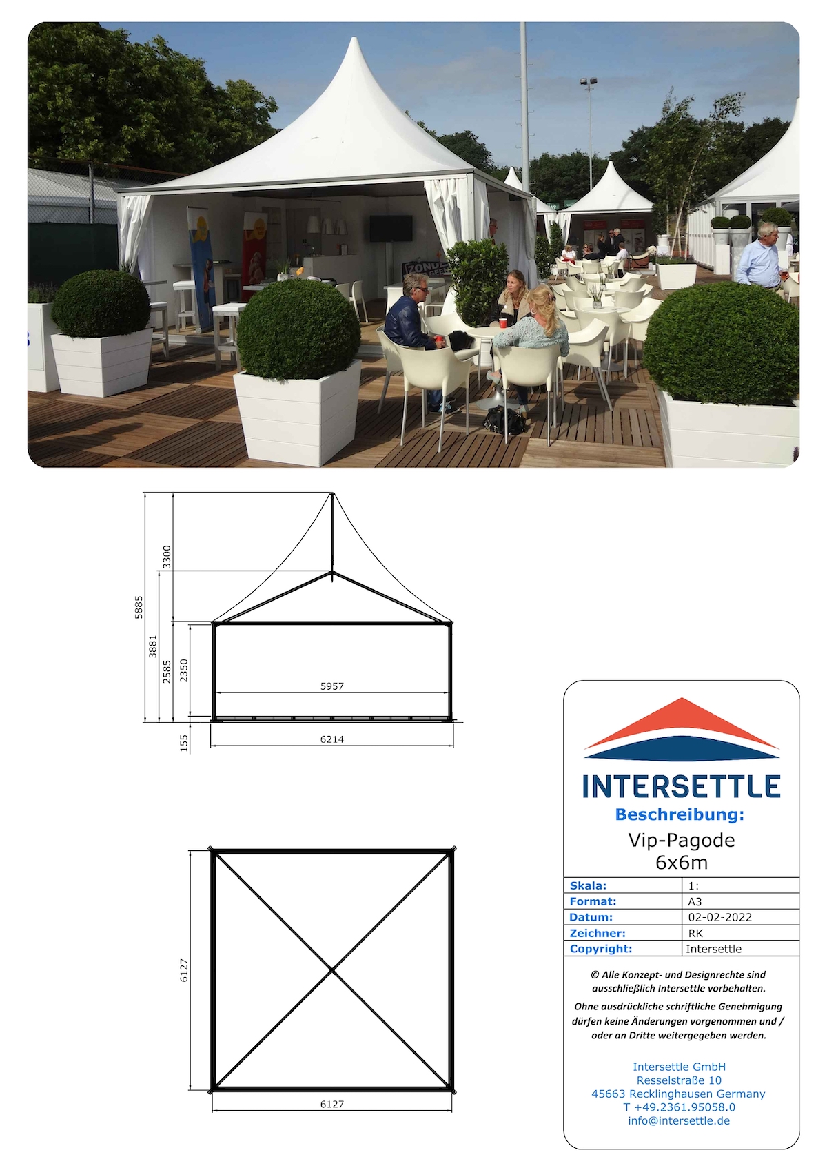 Intersettle Zeltverleih - VIP-Pagode mit Spitzdach ohne Mast in der Mitte (6x6m) für Veranstaltungen und Events - Zeltvermietung aus NRW